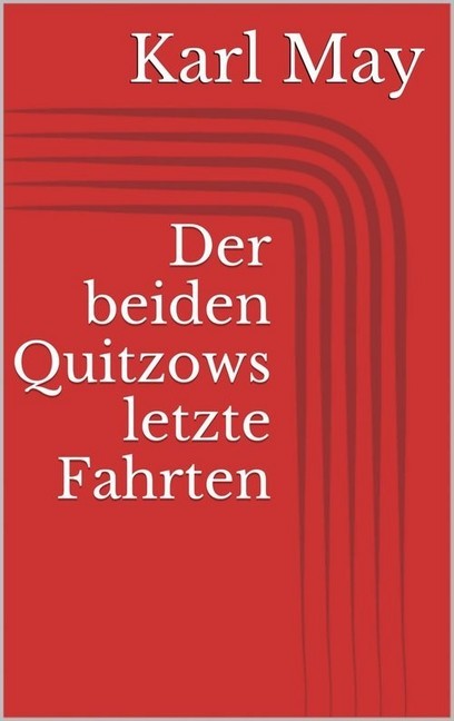 Der beiden Quitzows letzte Fahrten main product photo