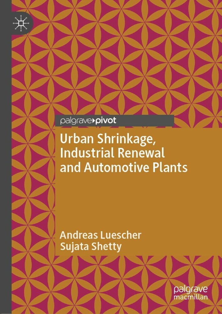 Urban Shrinkage, Industrial Renewal and Automotive Plants main product photo