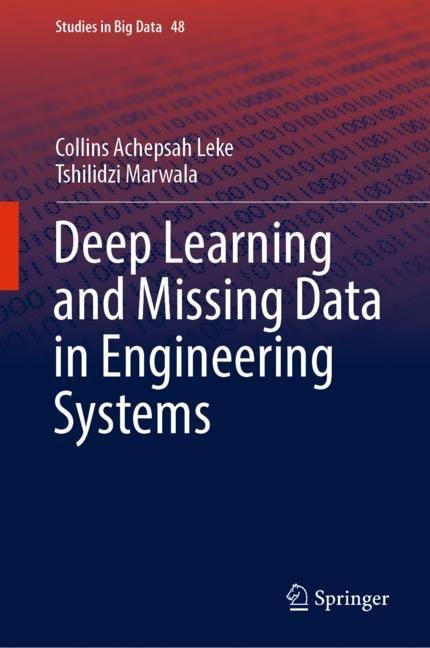 Deep Learning and Missing Data in Engineering Systems main product photo