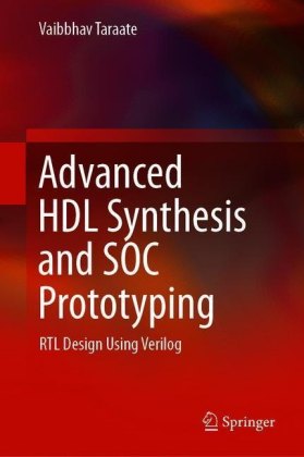 Advanced HDL Synthesis and SOC Prototyping