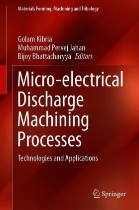 Micro-electrical Discharge Machining Processes