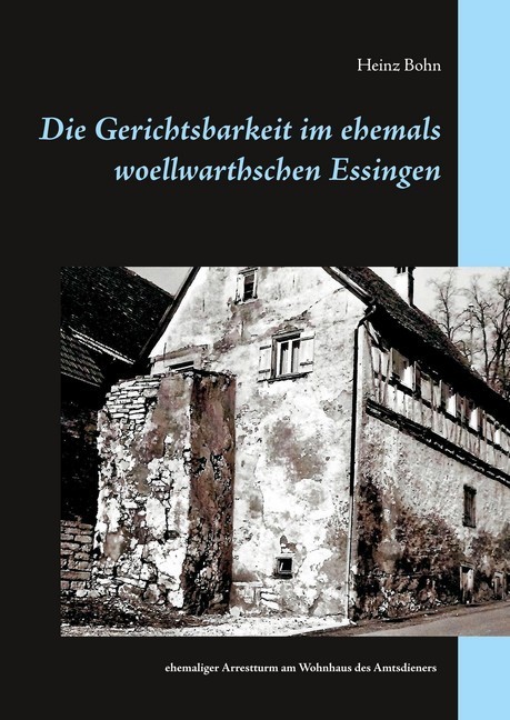 Die Gerichtsbarkeit im ehemals woellwarthschen Essingen main product photo