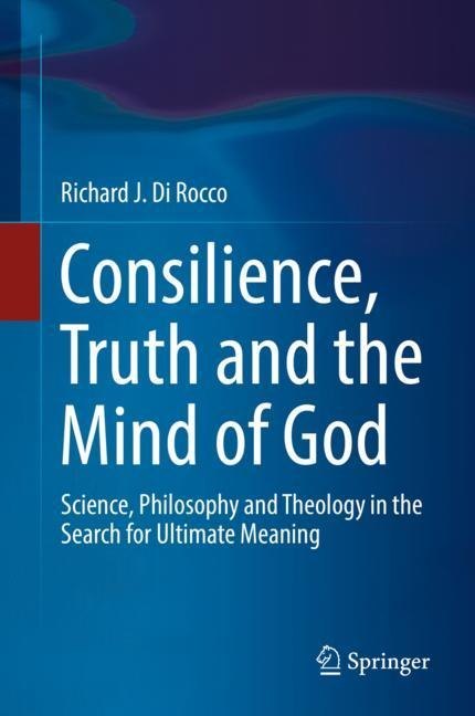 Consilience, Truth and the Mind of God main product photo