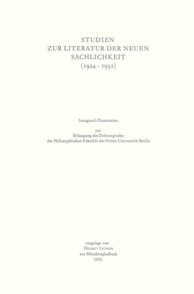 Studien zur Literatur der Neuen Sachlichkeit (1924-1932)