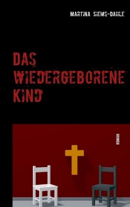 Das wiedergeborene Kind