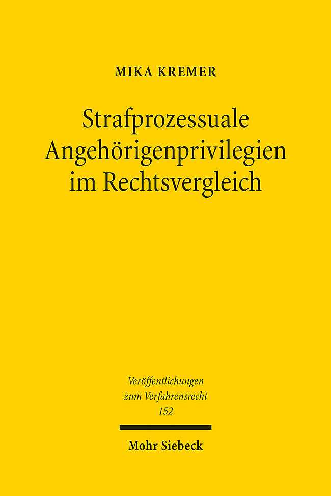 Strafprozessuale Angehörigenprivilegien im Rechtsvergleich main product photo