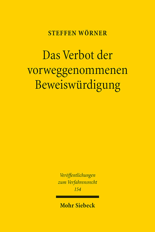 Das Verbot der vorweggenommenen Beweiswürdigung main product photo