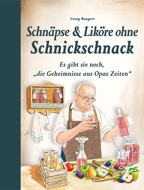 Schnäpse & Liköre ohne Schnickschnack main product photo