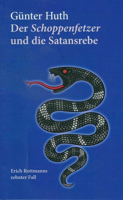 Der Schoppenfetzer und die Satansrebe main product photo