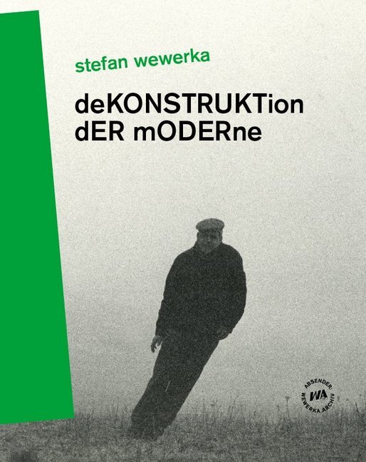Stefan Wewerka - DeKONSTRUKTion dER mODERne main product photo