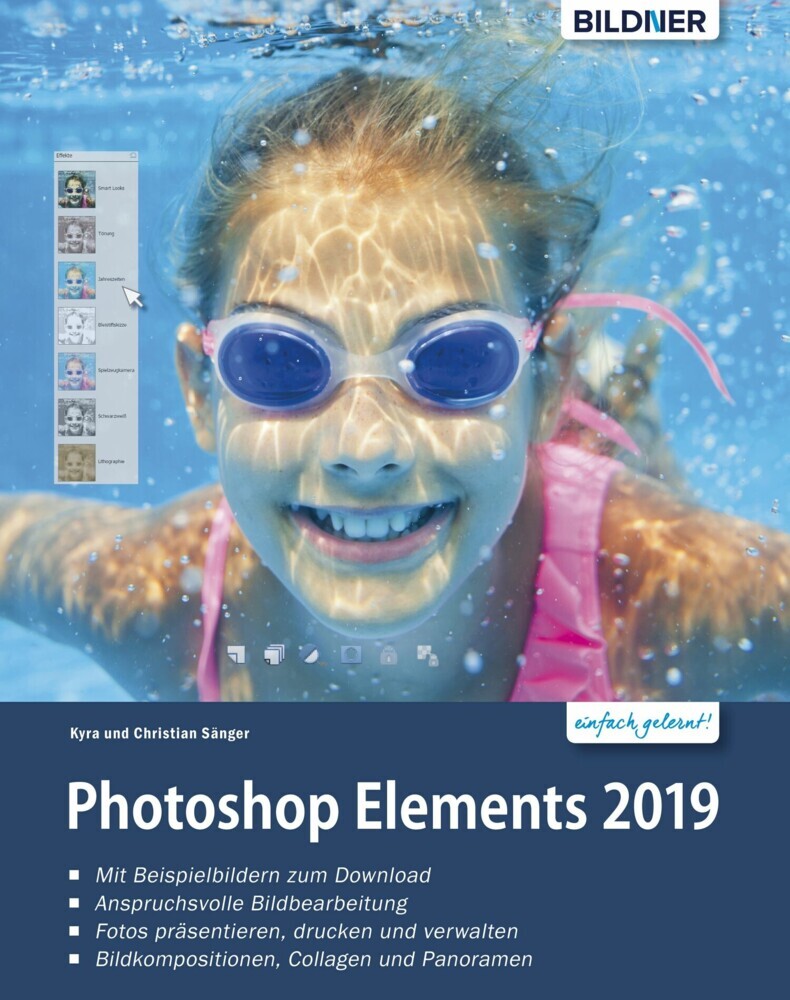 Photoshop Elements 2019 - Das umfangreiche Praxisbuch: leicht verständlich und komplett in Farbe! main product photo