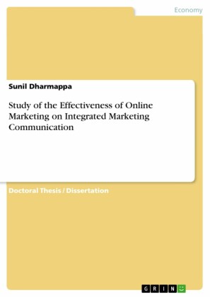 Study of the Effectiveness of Online Marketing on Integrated Marketing Communication