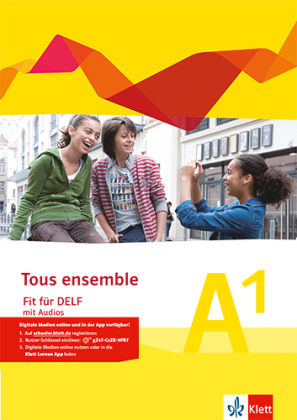 Tous ensemble - Fit für DELF A1