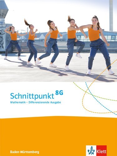Schnittpunkt Mathematik 8. Differenzierende Ausgabe Baden-Württemberg - 8. Schuljahr, Schülerbuch 8G main product photo