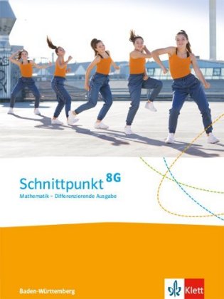 Schnittpunkt Mathematik 8. Differenzierende Ausgabe Baden-Württemberg - 8. Schuljahr, Schülerbuch 8G