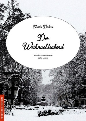 Der Weihnachtsabend (Illustrierte Fassung)