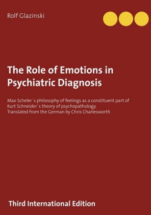 The Role of Emotions in Psychiatric Diagnosis