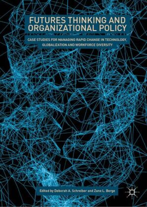 Futures Thinking and Organizational Policy