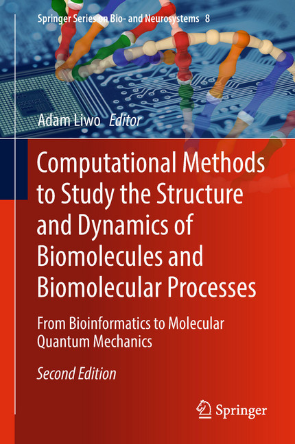 Computational Methods to Study the Structure and Dynamics of Biomolecules and Biomolecular Processes main product photo