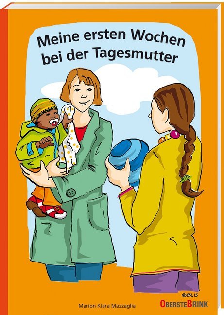 Meine ersten Wochen bei der Tagesmutter main product photo