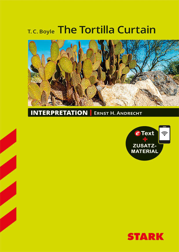 STARK T. C. Boyle: The Tortilla Curtain - Englisch - Interpretationen, m. 1 Buch, m. 1 Beilage main product photo