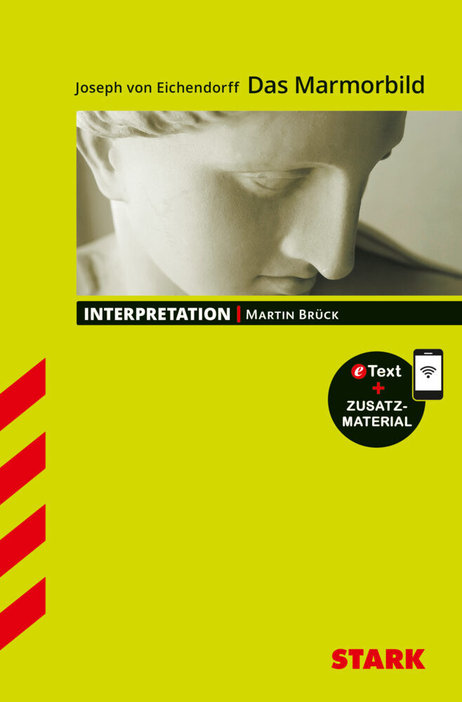 STARK Joseph von Eichendorff: Das Marmorbild - Deutsch - Interpretationen, m. 1 Buch, m. 1 Beilage main product photo