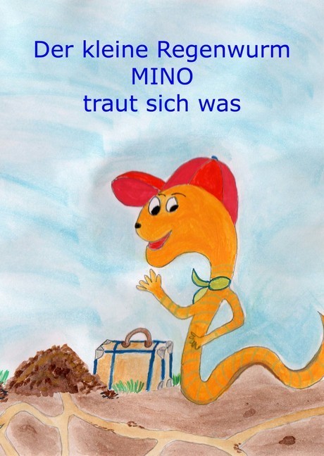 Der kleine Regenwurm Mino traut sich was main product photo