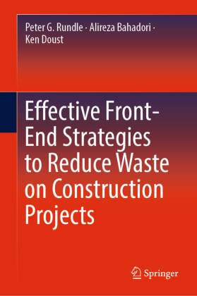 Effective Front-End Strategies to Reduce Waste on Construction...