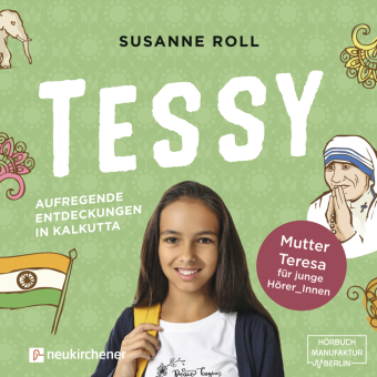 Tessy - Aufregende Entdeckungen in Kalkutta, 1 Audio-CD, MP3