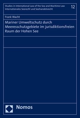 Mariner Umweltschutz durch Meeresschutzgebiete im jurisdiktionsfreien Raum der Hohen See main product photo