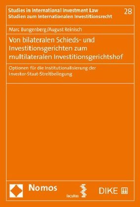 Von bilateralen Schieds- und Investitionsgerichten zum multilateralen Investitionsgerichtshof main product photo