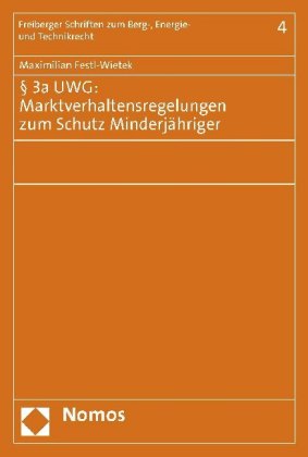 §   3a UWG: Marktverhaltensregelungen zum Schutz Minderjähriger
