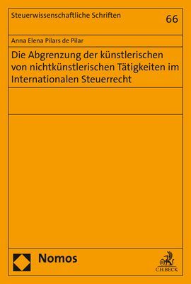 Die Abgrenzung der künstlerischen von nichtkünstlerischen Tätigkeiten im Internationalen Steuerrecht main product photo