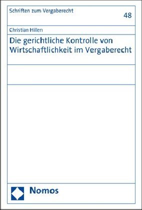 Die gerichtliche Kontrolle von Wirtschaftlichkeit im Vergaberecht main product photo