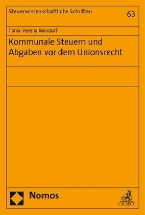 Kommunale Steuern und Abgaben vor dem Unionsrecht