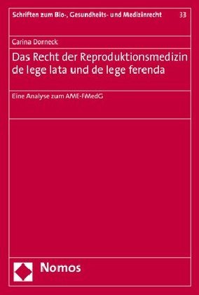 Das Recht der Reproduktionsmedizin de lege lata und de lege ferenda main product photo