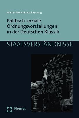 Politisch-soziale Ordnungsvorstellungen in der Deutschen Klassik main product photo