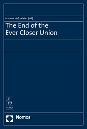 The End of the Ever Closer Union
