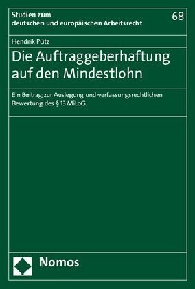 Die Auftraggeberhaftung auf den Mindestlohn