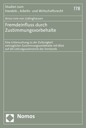 Fremdeinfluss durch Zustimmungsvorbehalte