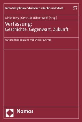Verfassung: Geschichte, Gegenwart, Zukunft