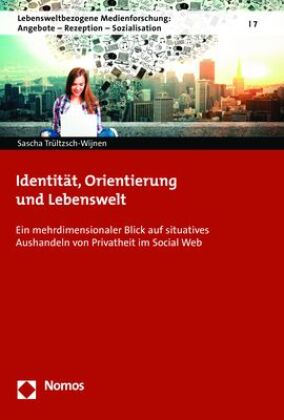Identität, Orientierung und Lebenswelt