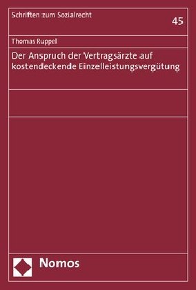 Der Anspruch der Vertragsärzte auf kostendeckende Einzelleistungsvergütung main product photo