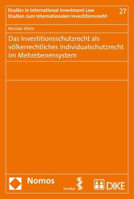 Das Investitionsschutzrecht als völkerrechtliches Individualschutzrecht im Mehrebenensystem main product photo