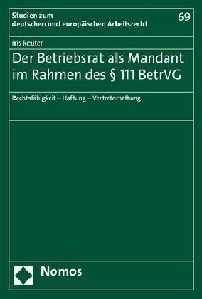 Der Betriebsrat als Mandant im Rahmen des 111 BetrVG