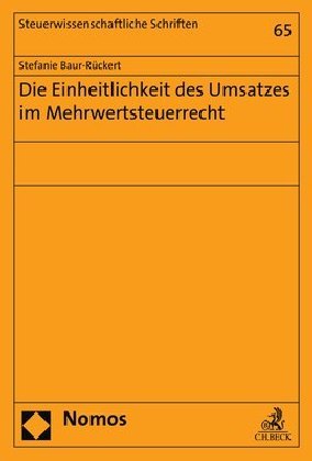Die Einheitlichkeit des Umsatzes im Mehrwertsteuerrecht main product photo