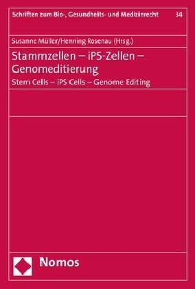 Stammzellen - iPS-Zellen - Genomeditierung. Stem Cells - iPS Cells - Genome Editing