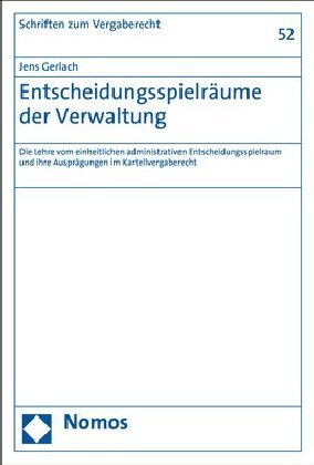 Entscheidungsspielräume der Verwaltung