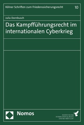 Das Kampfführungsrecht im internationalen Cyberkrieg