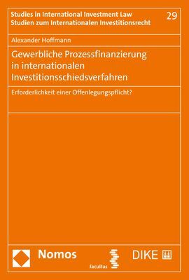 Gewerbliche Prozessfinanzierung in internationalen Investitionsschiedsverfahren main product photo